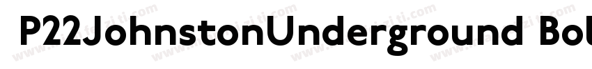  P22JohnstonUnderground Bold Regula字体转换